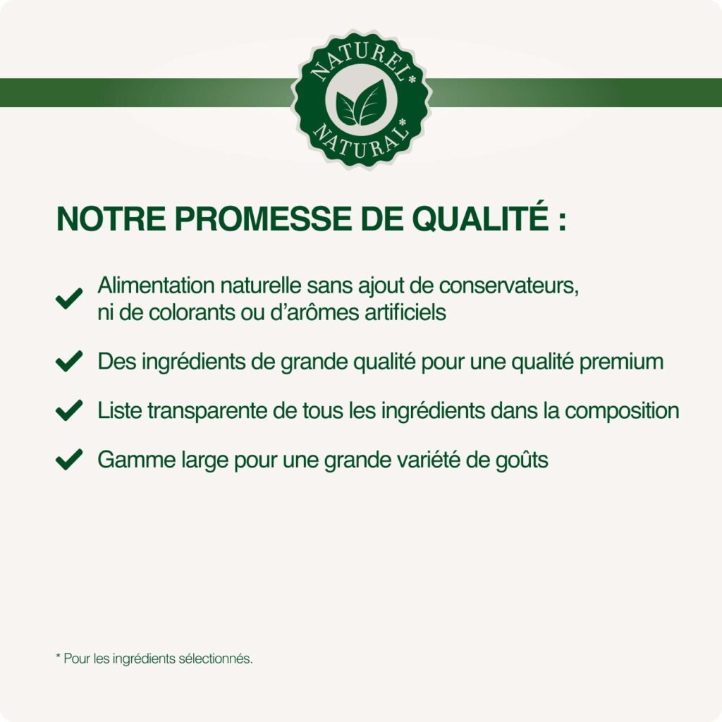 Promesse de qualité Real Nature : sans conservateurs, colorants ni arÎmes artificiels ajoutés